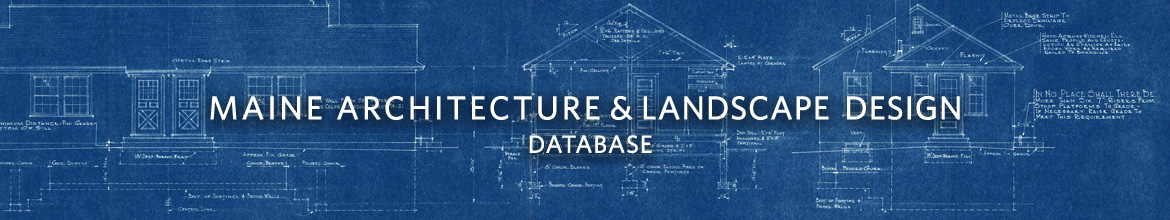 Maine Architecture & Landscape Design Database