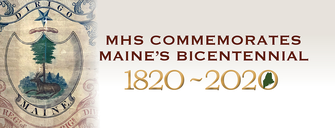 Maine Bicentennial: commemorating Maine Statehood