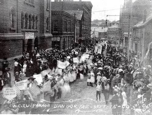 Women's Christian Temperance Union of Bangor Parade Sept. 15, 1909